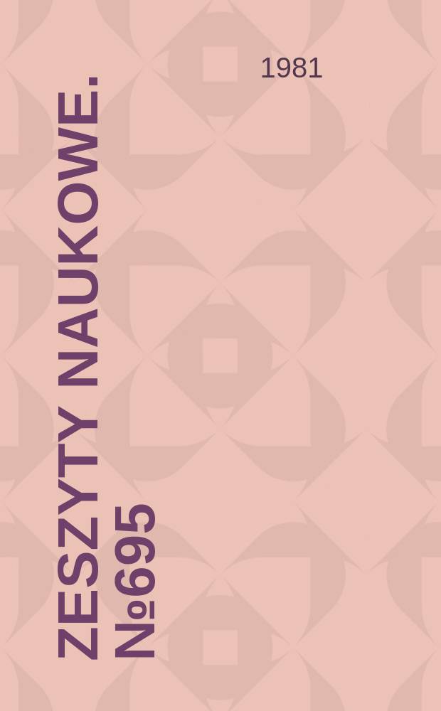 Zeszyty naukowe. №695 : "Sterowanie systemem wodno - gospodarczym na obszarze aglomeracji miejsko - przemysłowej", konferencja, 2