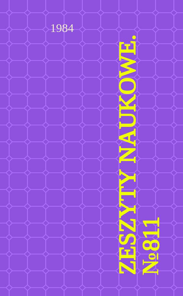 Zeszyty naukowe. №811 : Krajowa konferencja automatyzacji dyskretnych procesów przemysłowych, 4