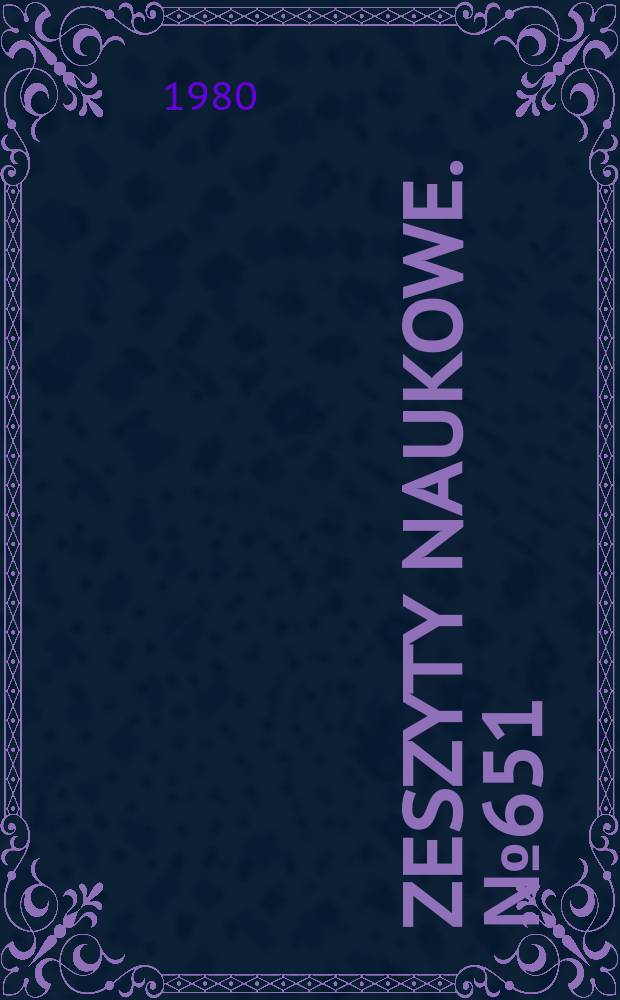 Zeszyty naukowe. №651 : Krajowa konferencja automatyzacji dyskretnych procesów przemysłowych, 2