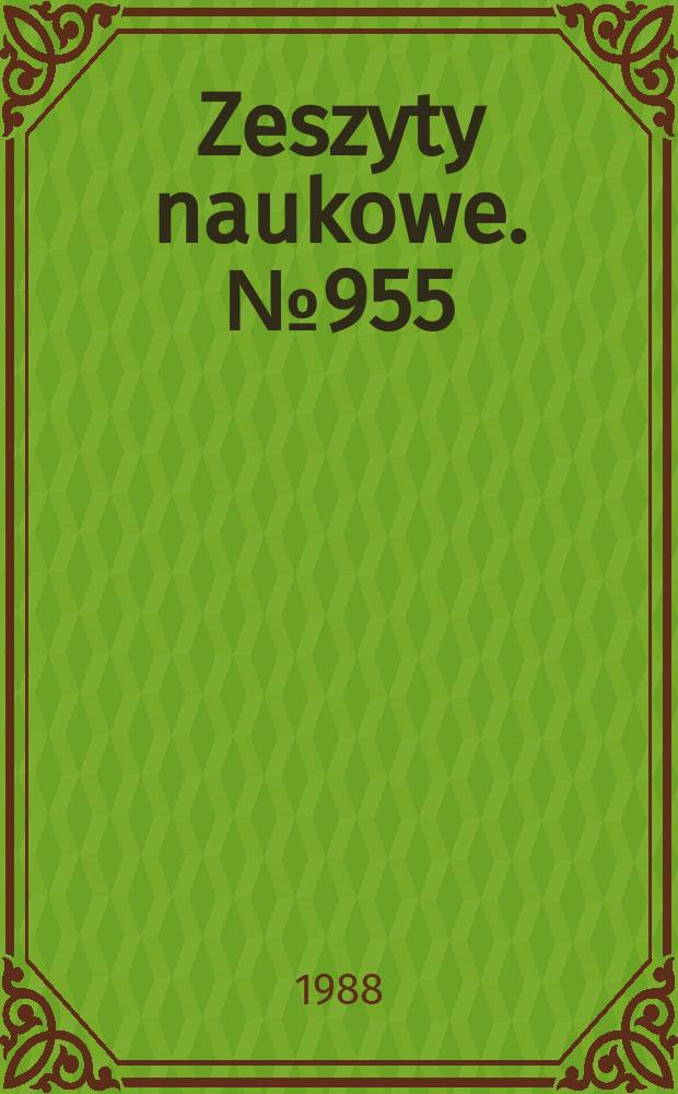 Zeszyty naukowe. №955 : Wybrane problemy modelowania ...