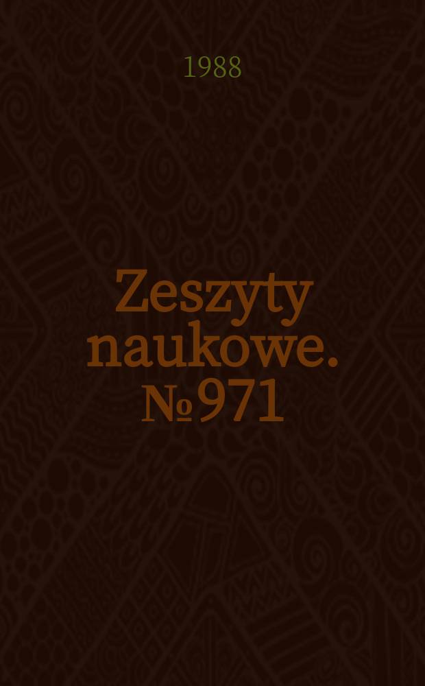 Zeszyty naukowe. №971 : Krajowa konferencja automatyzacji dyskretnych procesów przemysłowych