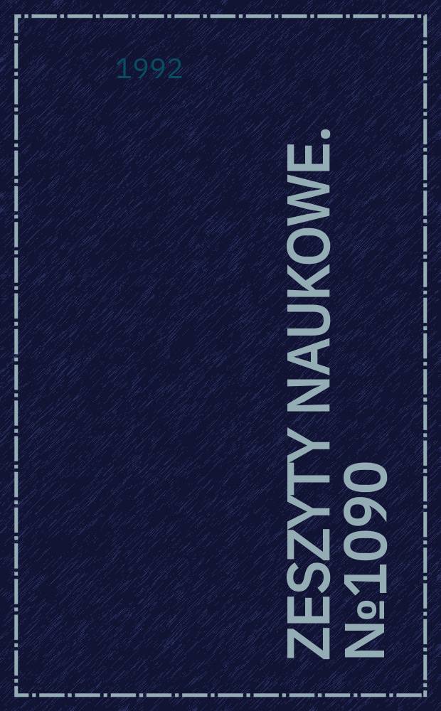 Zeszyty naukowe. №1090