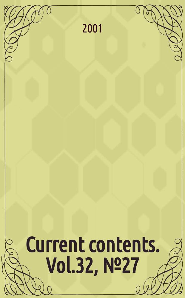 Current contents. Vol.32, №27