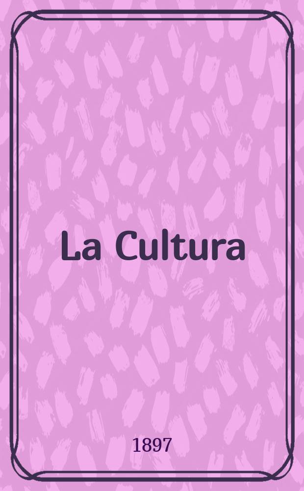 La Cultura