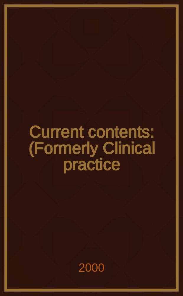 Current contents : (Formerly Clinical practice). Vol.28, №8