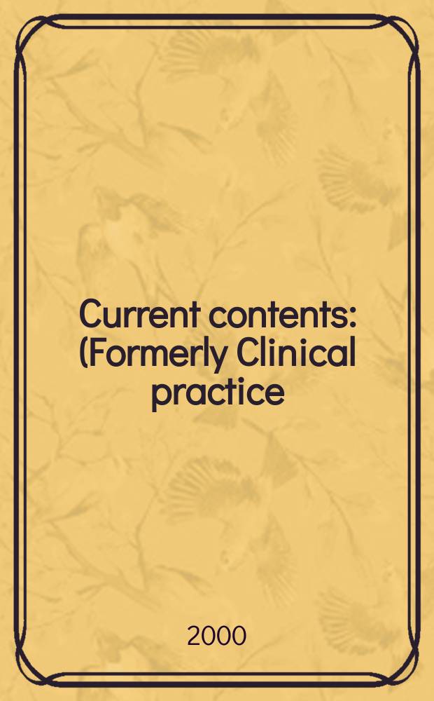 Current contents : (Formerly Clinical practice). Vol.28, №15