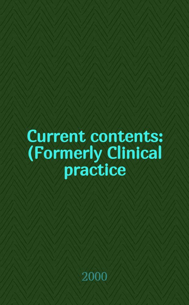 Current contents : (Formerly Clinical practice). Vol.28, №39