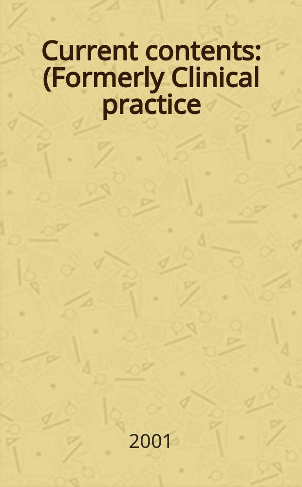 Current contents : (Formerly Clinical practice). Vol.29, №6
