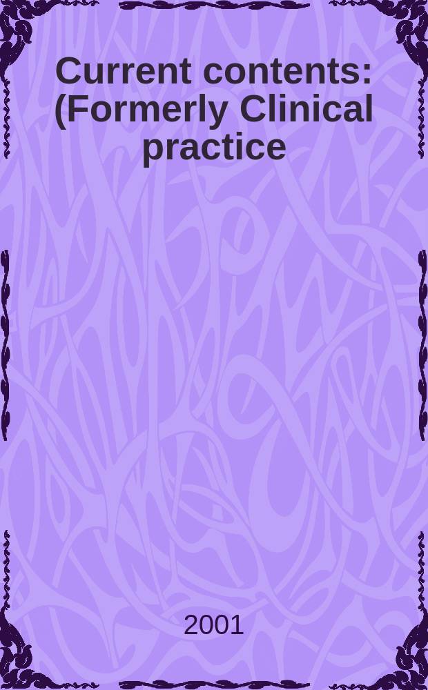 Current contents : (Formerly Clinical practice). Vol.29, №12