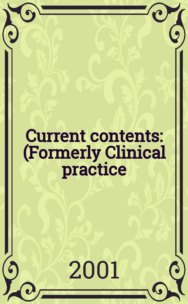 Current contents : (Formerly Clinical practice). Vol.29, №19