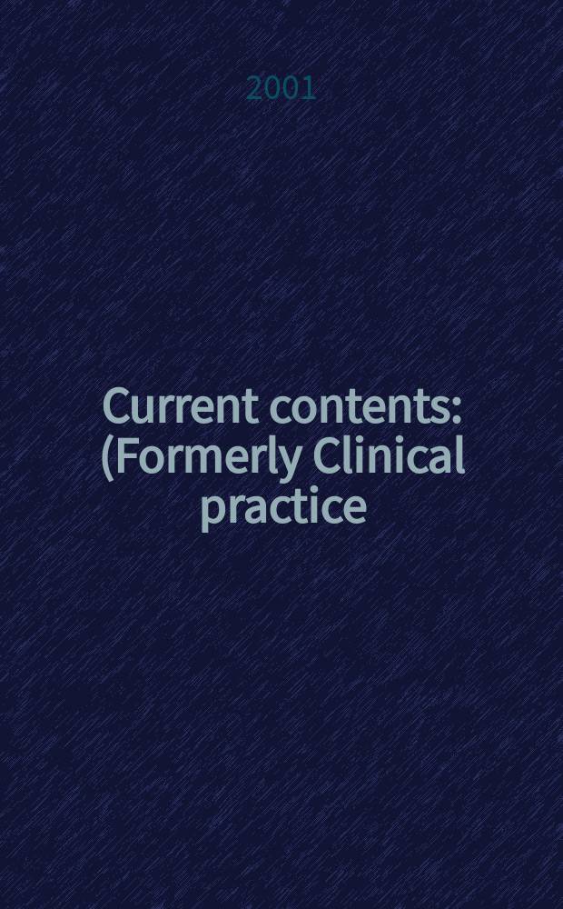Current contents : (Formerly Clinical practice). Vol.29, №27