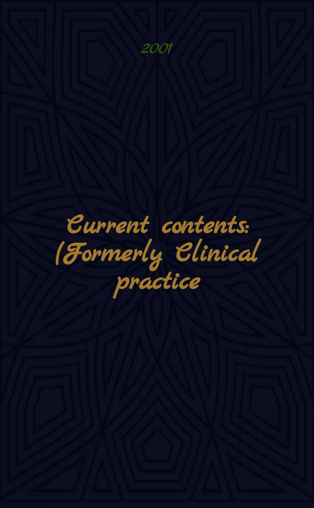 Current contents : (Formerly Clinical practice). Vol.29, №37