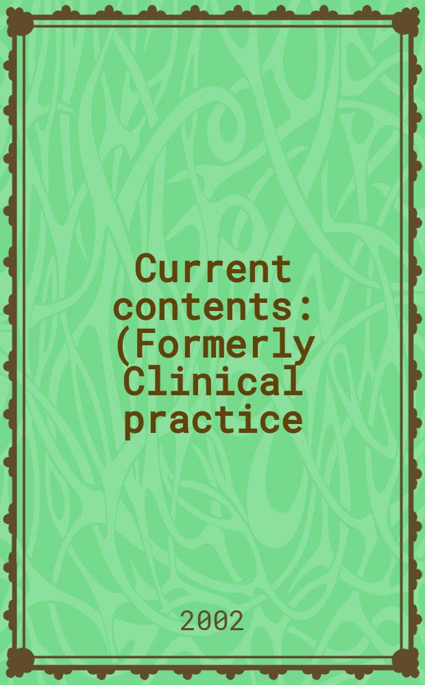 Current contents : (Formerly Clinical practice). Vol.30, №25