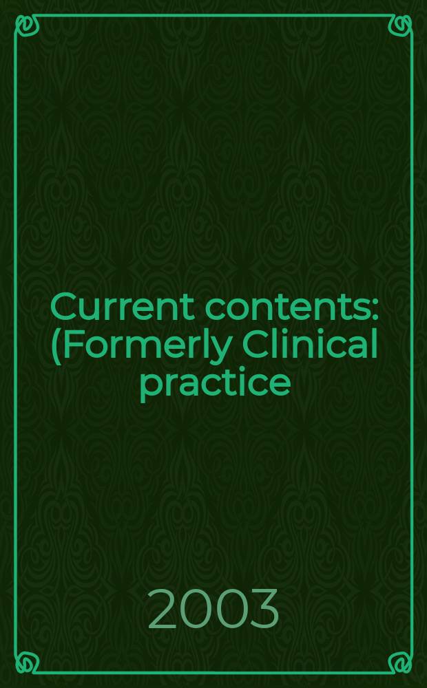 Current contents : (Formerly Clinical practice). Vol.31, №2