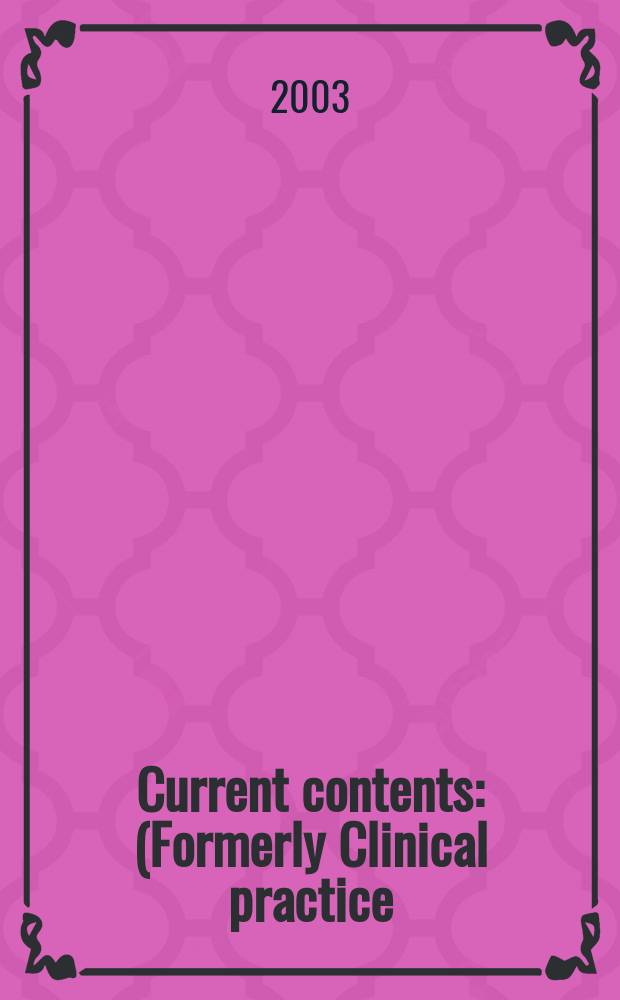 Current contents : (Formerly Clinical practice). Vol.31, №5