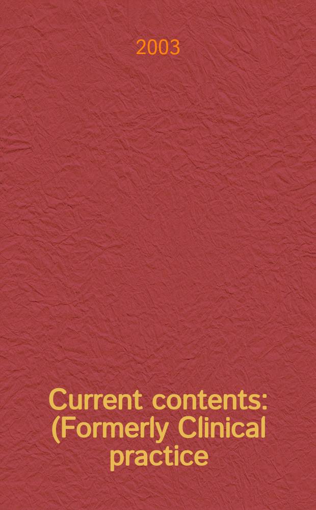 Current contents : (Formerly Clinical practice). Vol.31, №9