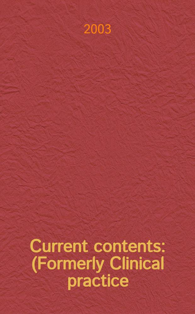 Current contents : (Formerly Clinical practice). Vol.31, №9