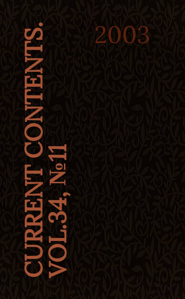 Current contents. Vol.34, №11