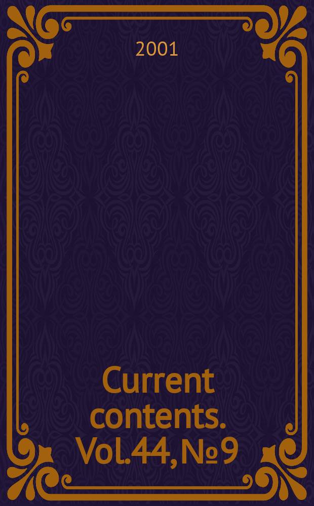 Current contents. Vol.44, №9