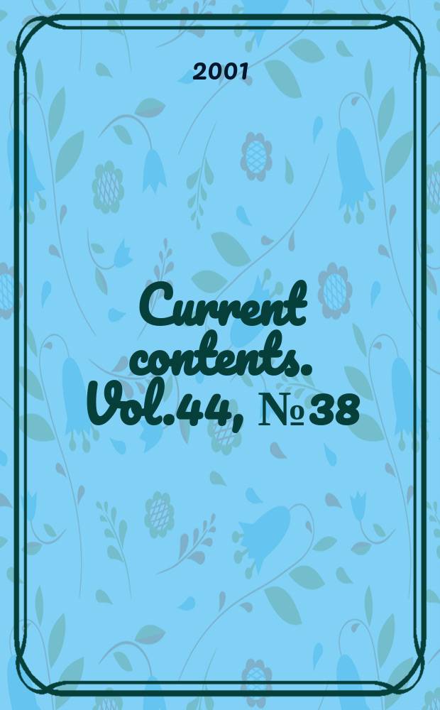 Current contents. Vol.44, №38