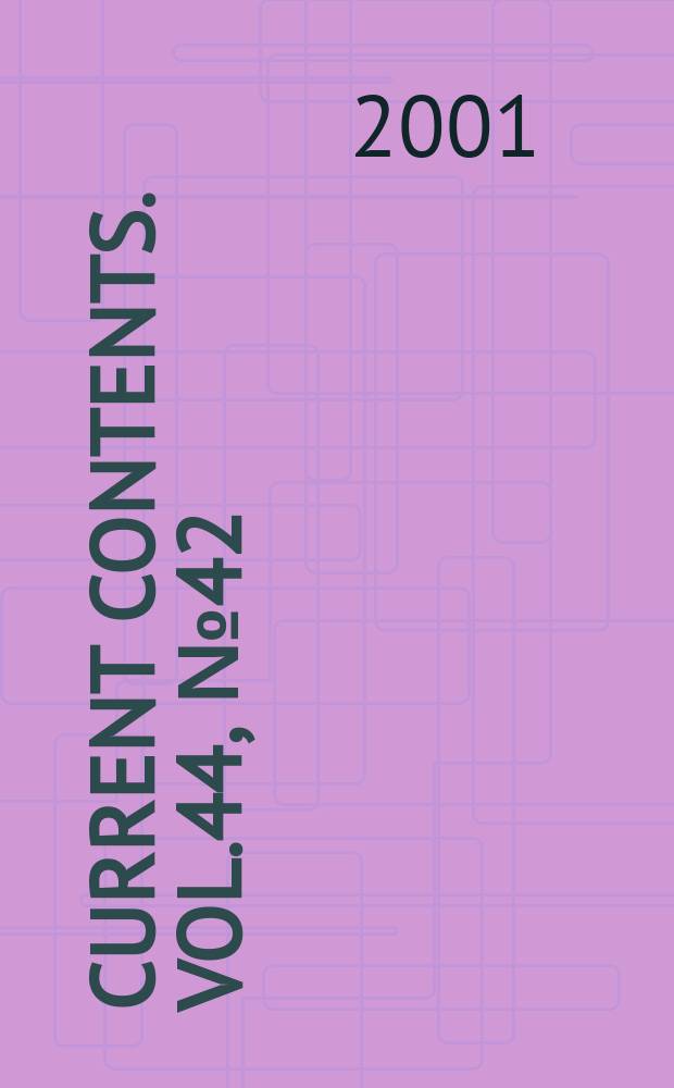 Current contents. Vol.44, №42