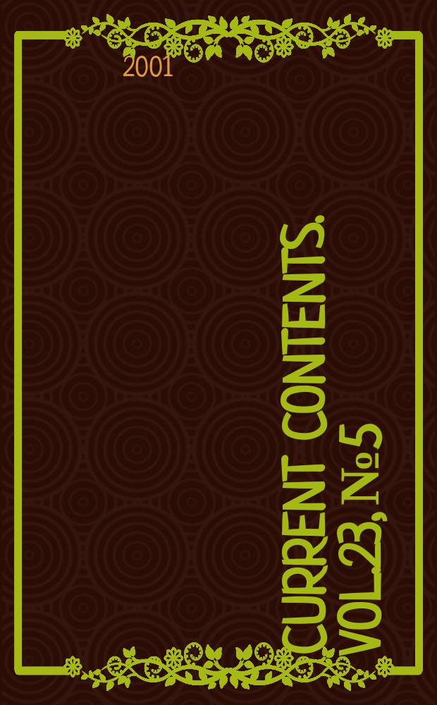 Current contents. Vol.23, №5