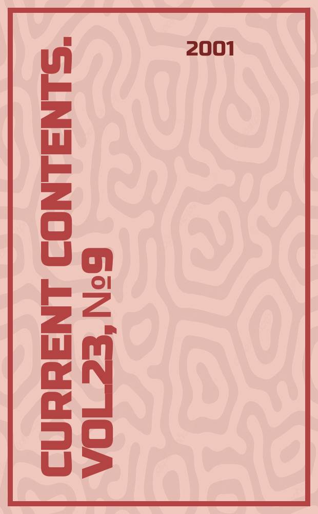 Current contents. Vol.23, №9