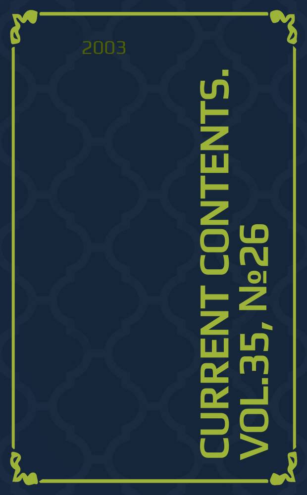 Current contents. Vol.35, №26