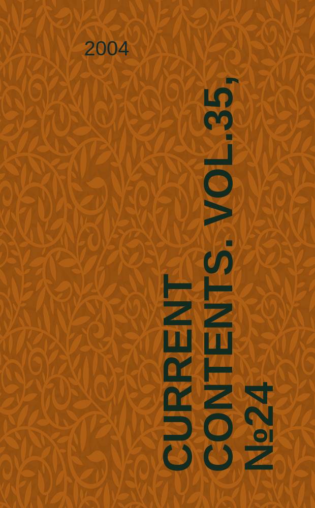 Current contents. Vol.35, №24