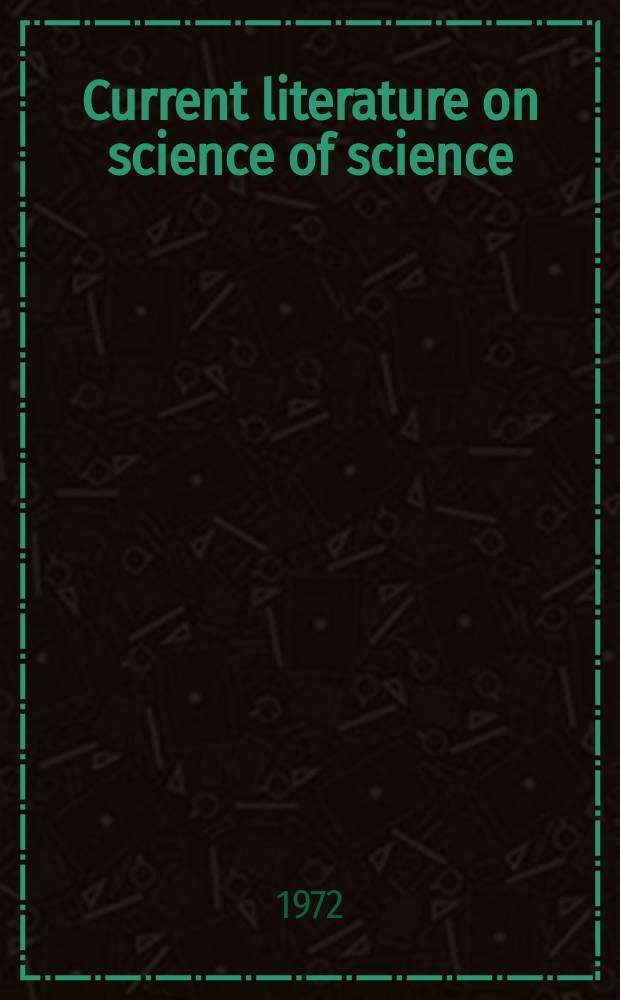 Current literature on science of science