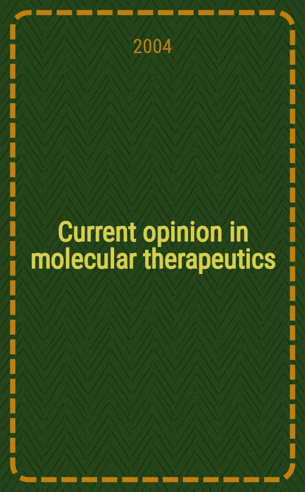 Current opinion in molecular therapeutics