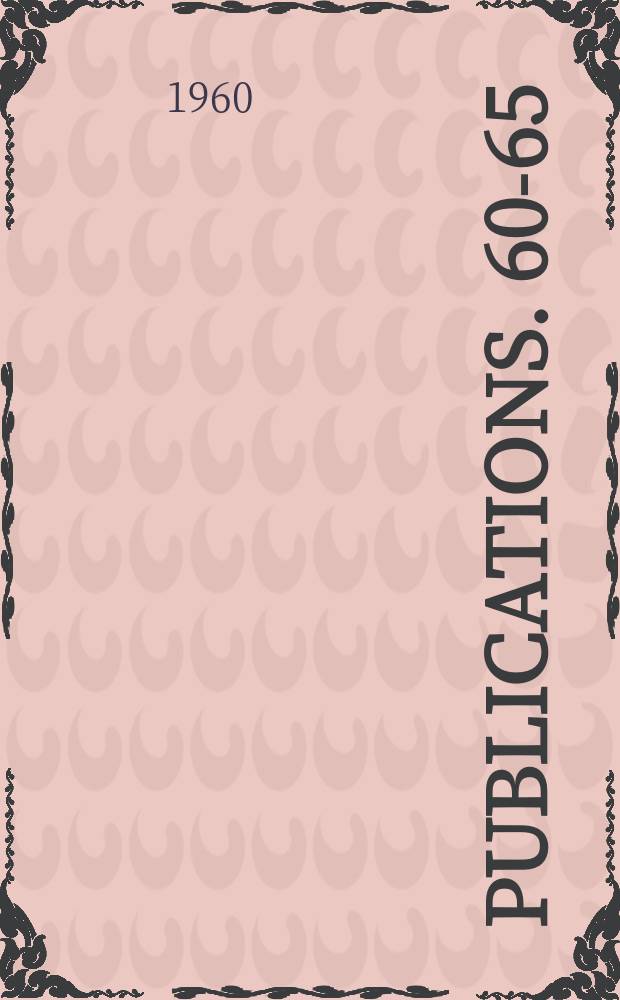 [Publications]. 60-65