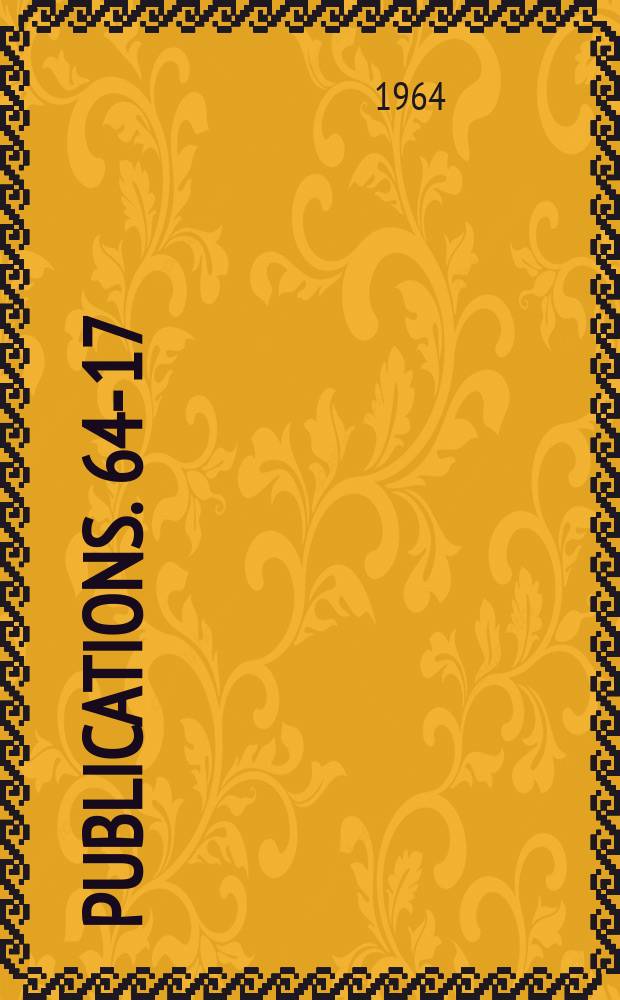 [Publications]. 64-17