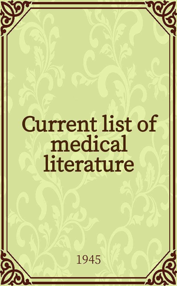 Current list of medical literature