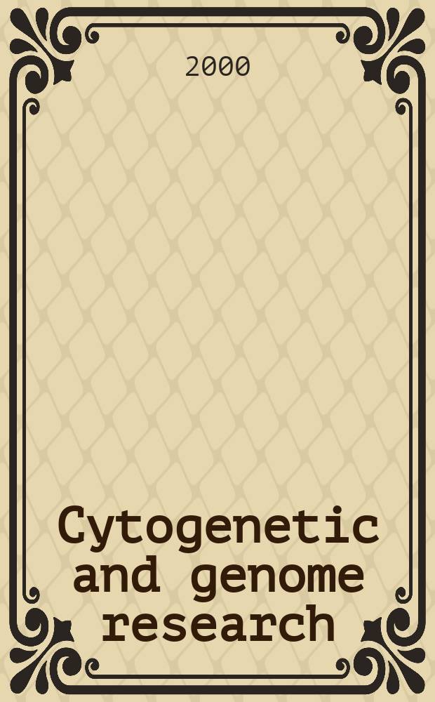 Cytogenetic and genome research : Found. 1962 as Cytogenetics. Vol.90, №1/2