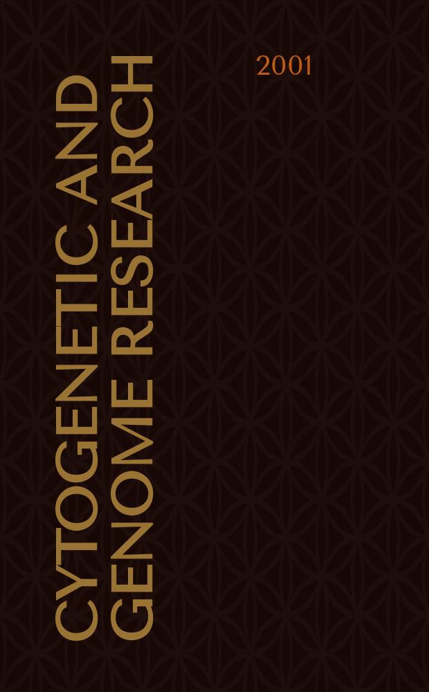 Cytogenetic and genome research : Found. 1962 as Cytogenetics. Vol.92, №3/4