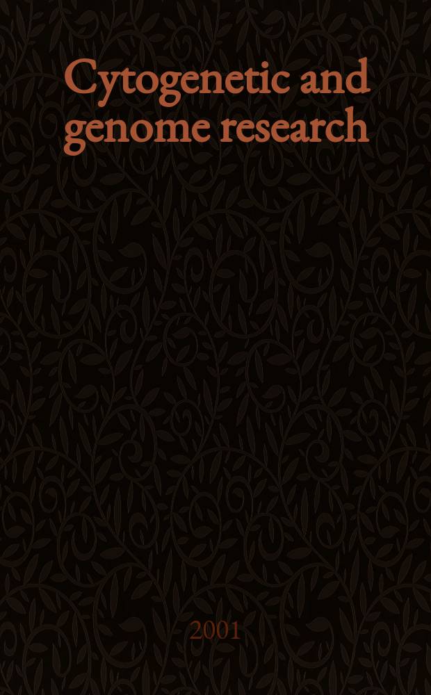 Cytogenetic and genome research : Found. 1962 as Cytogenetics. Vol.95, №1/2