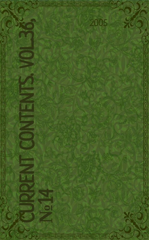 Current contents. Vol.36, №14