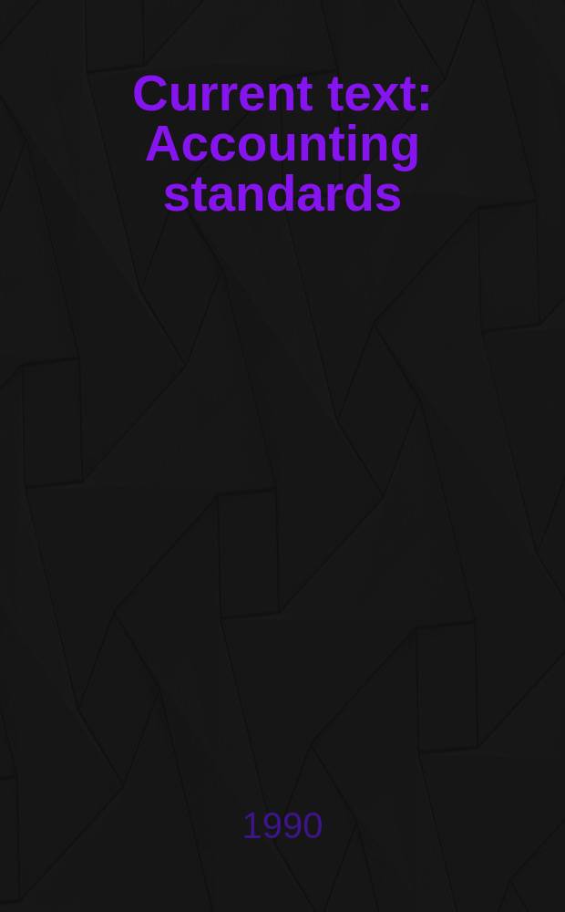 Current text : Accounting standards