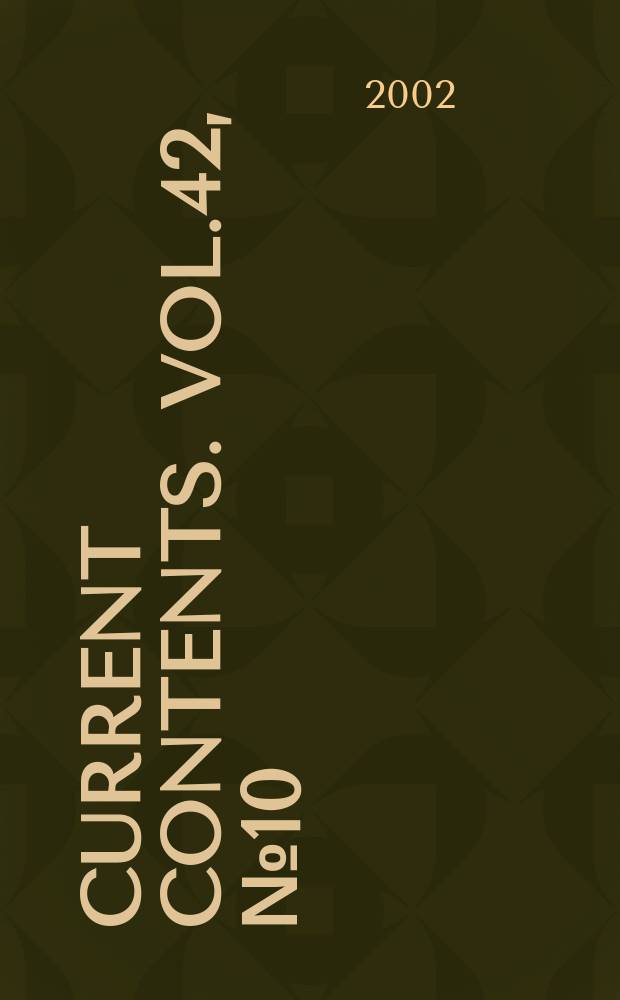 Current contents. Vol.42, №10
