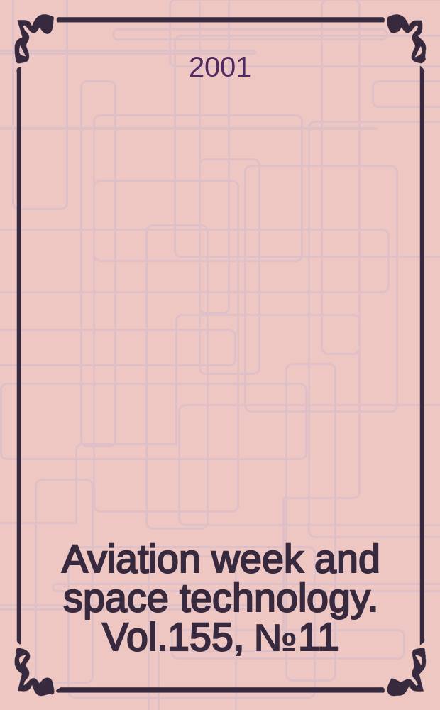 Aviation week and space technology. Vol.155, №11
