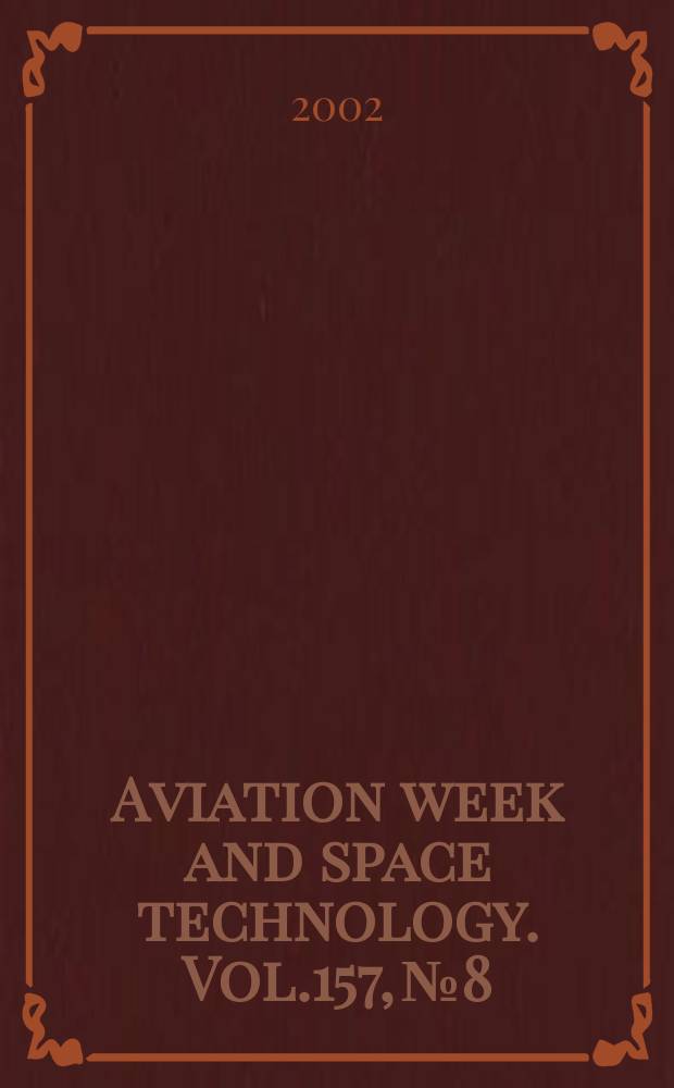 Aviation week and space technology. Vol.157, №8