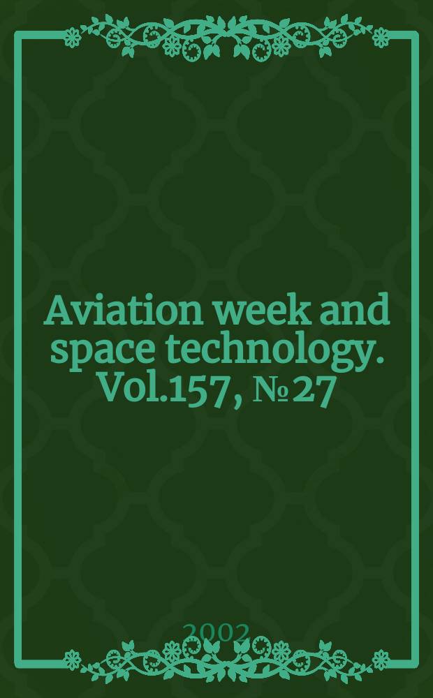 Aviation week and space technology. Vol.157, №27