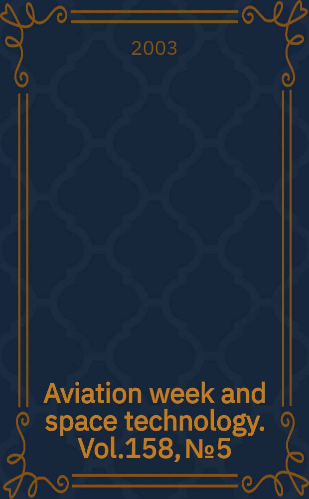 Aviation week and space technology. Vol.158, №5