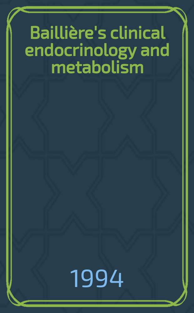 Baillière's clinical endocrinology and metabolism : International practice and research. Vol.8, №4 : The endocrinology and metabolism of HIV infection