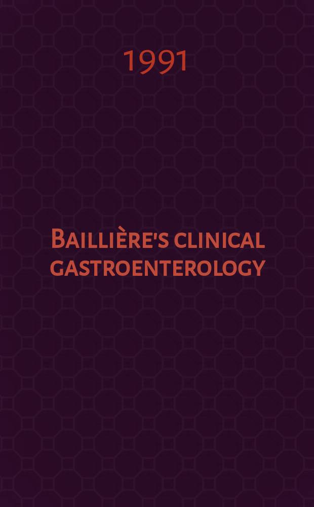 Baillière's clinical gastroenterology : International practice and research. Vol.5, №2 : Practical issues in gastrointestinal motor disorders