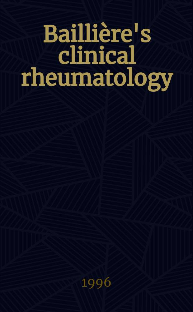 Baillière's clinical rheumatology : International practice and research. Vol.10, №4 : Imaging techniques