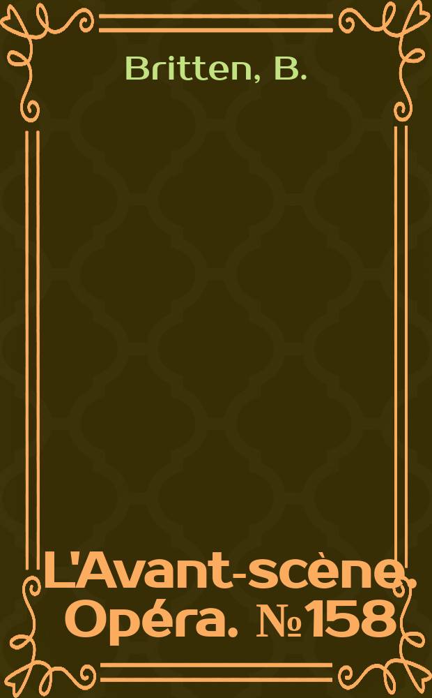 L'Avant-scène. Opéra. №158 : Billy Budd