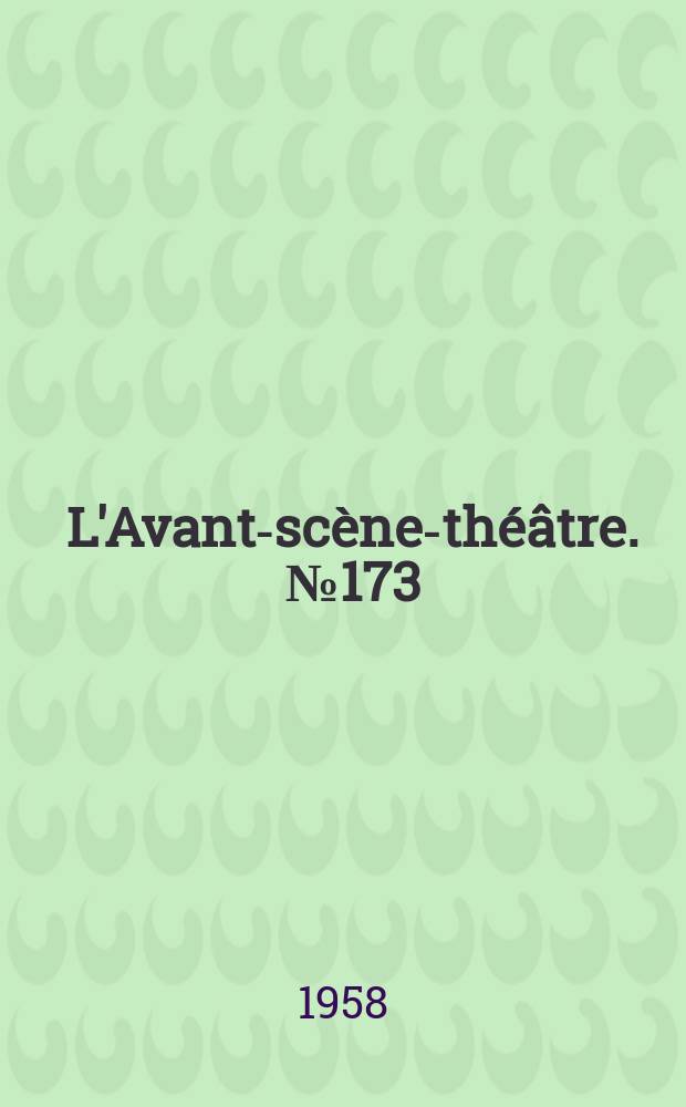 L'Avant-scène-théâtre. №173 : Oscar. Tuez-moi