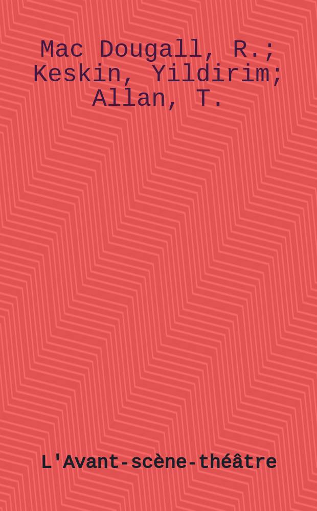 L'Avant-scène-théâtre : Gog et Magog. Le lointain